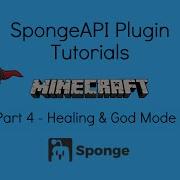 Basic Sponge Plugin Tutorial Healing God Mode Part 4