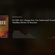 FLORE 215 Change How You Understand Terminator Zero Timeline Review Reaction