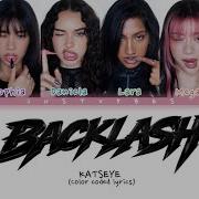 KATSEYE BACKLASH Color Coded Lyrics AI ORIGINAL