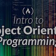 Intro To Object Oriented Programming Crash Course
