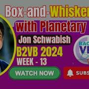 B2VB Week 13 Box And Whisker Plot With Planetary Data Planetary Data Box Plot Jon Schwabish