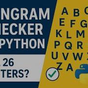 51 Check If A String Is A Pangram In Python Pangram Checker Program