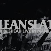 Clean Slate Fiddlehead Live In Manila FULL SET HD