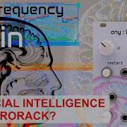 BRAIN The Living AI Neural Network For Eurorack Artificial Intelligence In Modular Synths