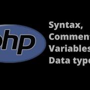 Basics Of PHP Programming Tagalog 1 Introduction Syntax Commenting Variables And Data Types
