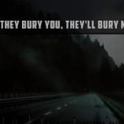 No Such Thing Bury Me LYRICS