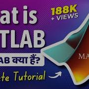 What Is MATLAB How It Works MATLAB Features Types MATLAB Tutorial For Beginners