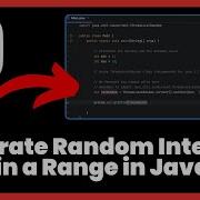 How To Generate Random Integers Within A Range In Java FULL GUIDE