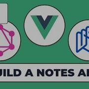 Build A NOTES APP With Vue JS And Nhost Using GraphQL Tailwind CSS