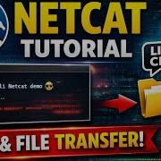 Netcat Nc Tutorial In Kali Linux Real Time Chat File Transfer Demo