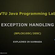 Exception Handling Try Catch VTU Java Lab Tutorial BPLCK105C 205C In Kannada ಕನ ನಡದಲ ಲ