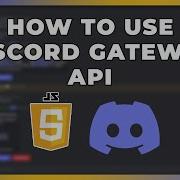 How To Use The Discord Gateway API Setup With JavaScript