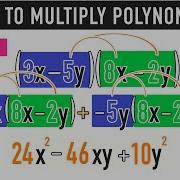 Multiplying Polynomials Made Easy 3 Examples