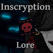 The Entire Lore Of Inscryption Act 3
