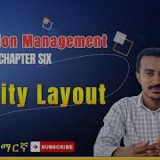 Operation Management Chapter Six Facility Layout Facilities Layout