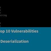An Introduction To OWASP Top 10 Vulnerabilities Insecure Deserialization