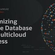 Optimizing Oracle Database For Multicloud Oracle DatabaseWorld 2025