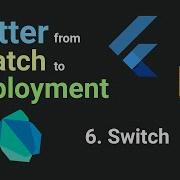 Free Flutter Course From Scratch To Employment 6 Switch Flutter Tutorial