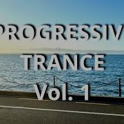 Progressive Trance Session Vol 1