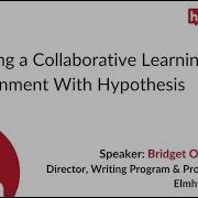 Creating A Collaborative Learning Environment With Hypothesis
