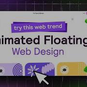 You Should Try Animated Floating In Web Design