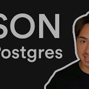 How To Store And Query JSON Data In Postgres