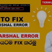 Python Bad Marshal Error 100 Fix Termux Advanced Tutorial SL Android