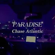 Chase Atlantic Paradise Sub Español