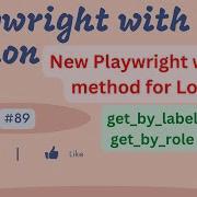 89 Playwright S V1 27 New Get By Wrapper Methods For Locator Playwright With Python