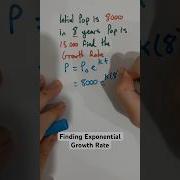 Finding The Growth Rate Of A Population Math Exponential Logarithm Algebra