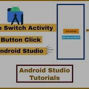 How To Switch Activity On Button Click In Android Studio App Tech