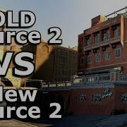 Source 2 VS Source 2