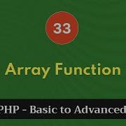 33 Array Function PHP Tutorial Basic To Advanced PHP 8 2