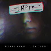 Empty Feat Jaiden Acappella