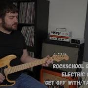 Get Off Rockschool Grade 1 Electric Guitar With TAB