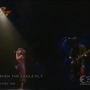 WHEN THE EAGLE FLY ICE