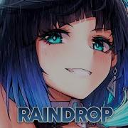 Nightcore Raindrop Marnik X Harris Ford Ft Shibui Lyrics