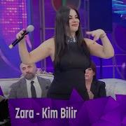 Zara Kim Bilir