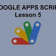 Google Apps Script For Beginners How To Use Loops Lesson 5