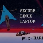 Secure ArchLinux Installation Part 3 Basic Hardening