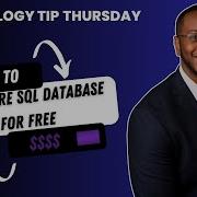 Try Azure SQL Database For FREE Forever TechnologyTipThursday