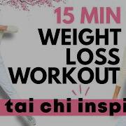 Tai Chi Inspired Weight Loss Workout 15 Min Full Body Standing Exercise Lucy Wyndham Read