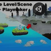 2D Platformer With Unity And Playmaker Change Level Scene