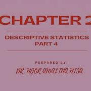 STA108 STA104 Chapter 2 Descriptive Statistics Part 4