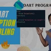 Dart Exceptions Exception Handling Explained Dart Programming For Beginners