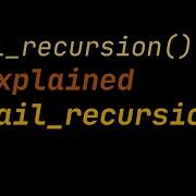 What Are Tail Recursive Methods Tail Recursion Made Simple Tail Call Optimization Geekific