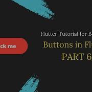 Button In Flutter Flutter Tutorial For Beginners PART 6