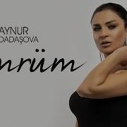 Aynur Dadaşova Ömrüm