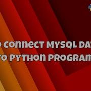 34 Getting Start With Python How To Connect MySQL DB To Python Program PyMySQL Connection
