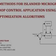 PI TUNING METHODS FOR ISLANDED MICROGRID AND DROOP CONTROL APPLICATION USING OPTIMIZATION ALGORITHM